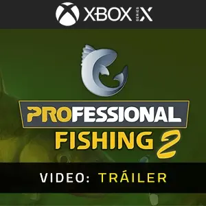 Professional Fishing 2 Xbox Series Tráiler del Vídeo
