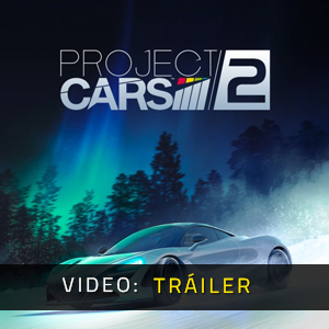 Project Cars 2 Tráiler del Juego