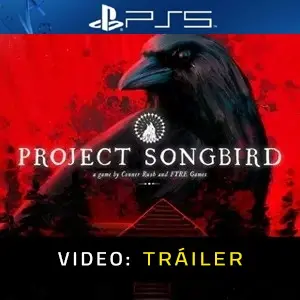 Project Songbird PS5 – Tráiler