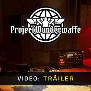 Project Wunderwaffe - Tráiler