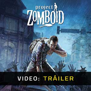 Project Zomboid Video dela campaña