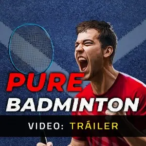 Pure Badminton - Tráiler del Vídeo
