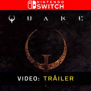 Tráiler de vídeo de Quake para Nintendo Switch