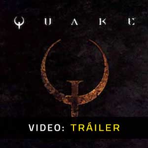 Tráiler de vídeo de Quake