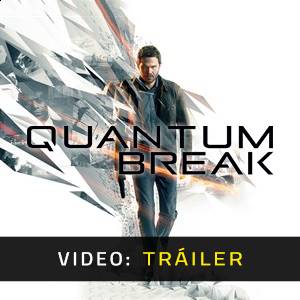 Quantum Break - Tráiler