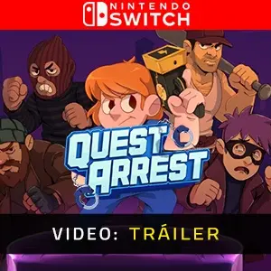 Quest Arrest Nintendo Switch - Tráiler