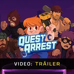 Quest Arrest - Tráiler