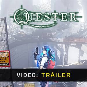 QUESTER - Tráiler