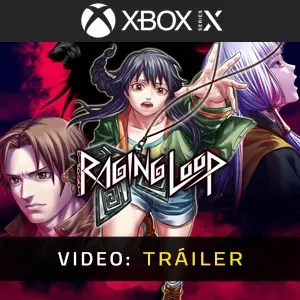 Raging Loop - Tráiler del Video