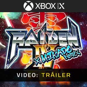 Raiden 4 x Mikado Remix Xbox Series - Tráiler