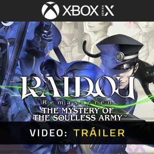 RAIDOU Remastered: The Mystery of the Soulless Army Xbox Series - Tráiler del Juego