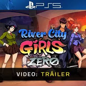 River City Girls Zero PS5 - Tráiler del Juego