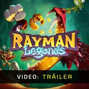 Rayman Legends - Tráiler del Juego