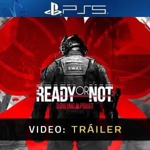 Ready or Not Boiling Point PS5 - Tráiler