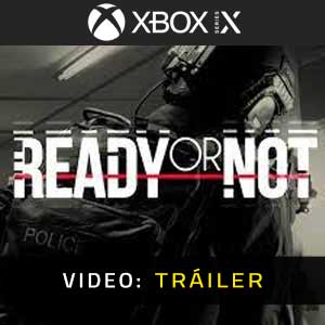 Ready Or Not Xbox Series X Vídeo En Tráiler