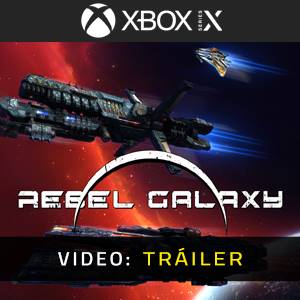 Rebel Galaxy Xbox Series Tráiler del Juego