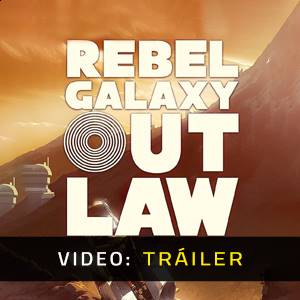 Rebel Galaxy Outlaw Tráiler del Juego