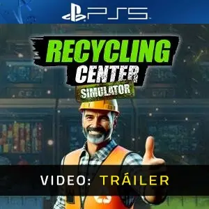 Recycling Center Simulator PS5 - Tráiler de Video