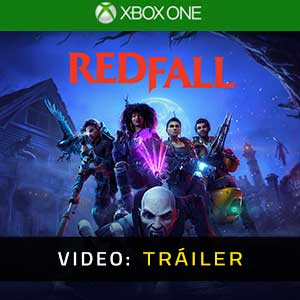 Redfall Vídeo Tráiler