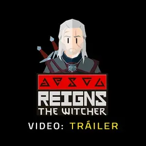 Reigns The Witcher - Video Tráiler