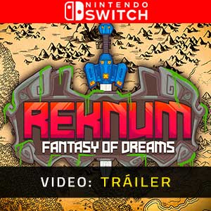 Reknum Fantasy of Dreams - Remolque