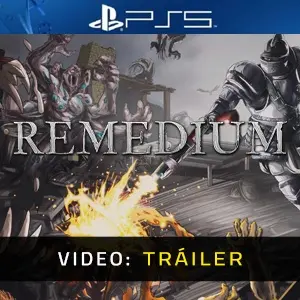 REMEDIUM PS5 - Vídeo Tráiler