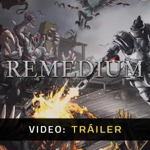 REMEDIUM - Vídeo Tráiler