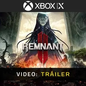 Remnant 2 Xbox Series - Tráiler en Vídeo