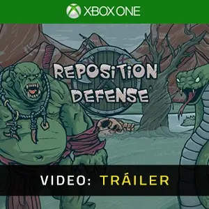 Reposition Defense Xbox One - Tráiler del Vídeo