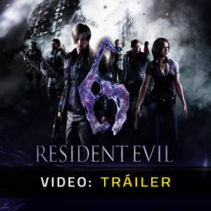 Resident Evil 6 Tráiler del Juego