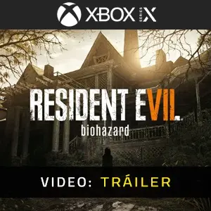 Resident Evil 7 Biohazard Xbox Series - Tráiler del vídeo