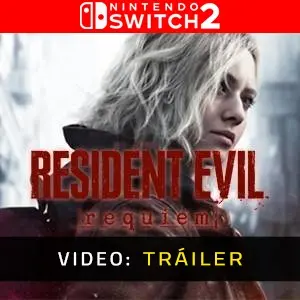 Resident Evil Requiem Nintendo Switch 2 - Tráiler del Juego
