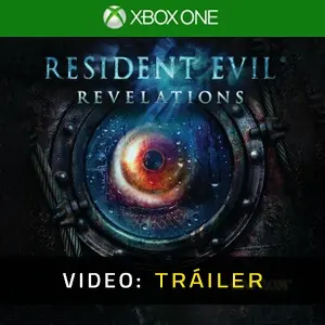Resident Evil Revelations Xbox One - Tráiler del vídeo