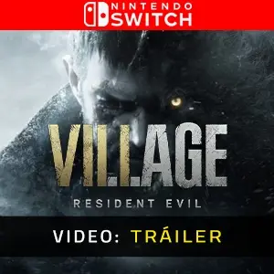 Resident Evil Village Nintendo Switch - Tráiler del vídeo
