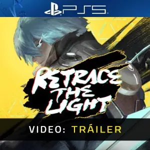 Retrace the Light PS5 - Tráiler