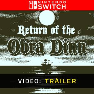 Return of the Obra Dinn - Tráiler de Vídeo