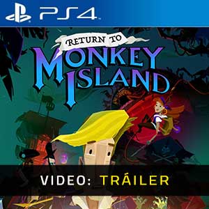 Return to Monkey Island Ps4- Tráiler