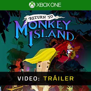 Return to Monkey Island Xbox One- Tráiler