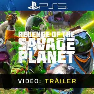 Revenge of the Savage Planet PS5 - Video Tráiler
