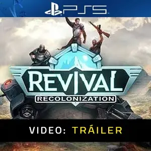 Revival Recolonization PS5 - Tráiler de video
