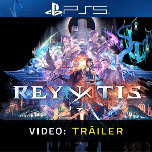 REYNATIS Tráiler del Juego