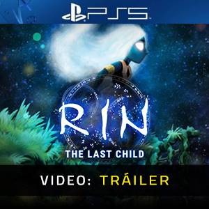 RIN The Last Child Tráiler del Juego