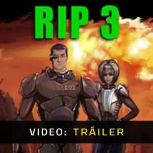 RIP 3 - Tráiler en Vídeo