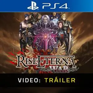 Rise Eterna War PS4 - Tráiler en Vídeo