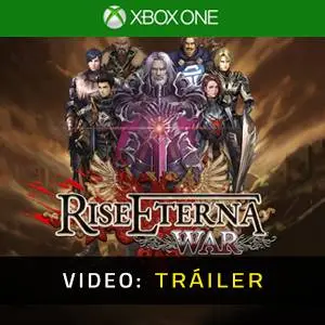 Rise Eterna War Xbox One - Tráiler en Vídeo
