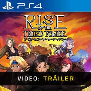 Rise of the Third Power Ps4 Vídeo En Tráiler