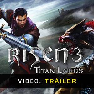 Risen 3 Titan Lords Tráiler en Vídeo