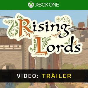 Rising Lords Xbox One - Tráiler