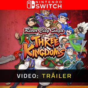River City Saga Three Kingdoms Tráiler en Vídeo