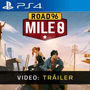 Road 96 Mile 0 Ps4- Tráiler en Vídeo